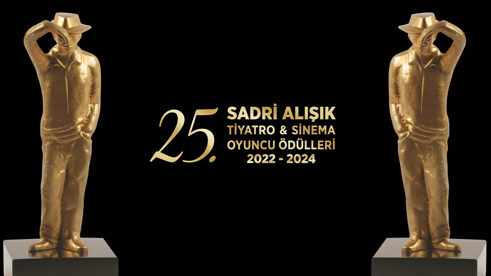 25. Sadri Alışık Tiyatro & Sinema Oyuncu Ödülleri'nin adayları açıklandı